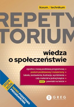 Wiedza o społeczeństwie. Repetytorium. Liceum/technikum 2024-2026