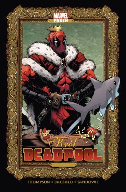 Król Deadpool. Marvel Fresh