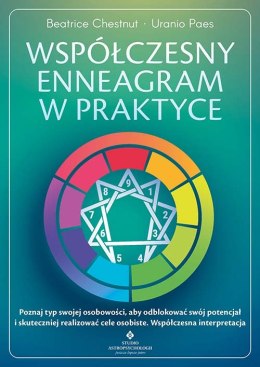 Współczesny enneagram w praktyce. Poznaj typ swojej osobowości, aby odblokować swój potencjał i skuteczniej realizować cele osob