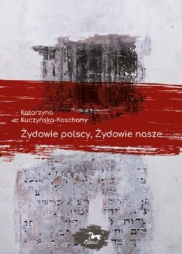 Żydowie polscy, Żydowie nasze