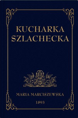 Kucharka Szlachecka