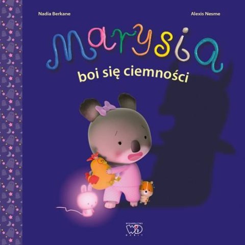 Marysia boi się ciemności