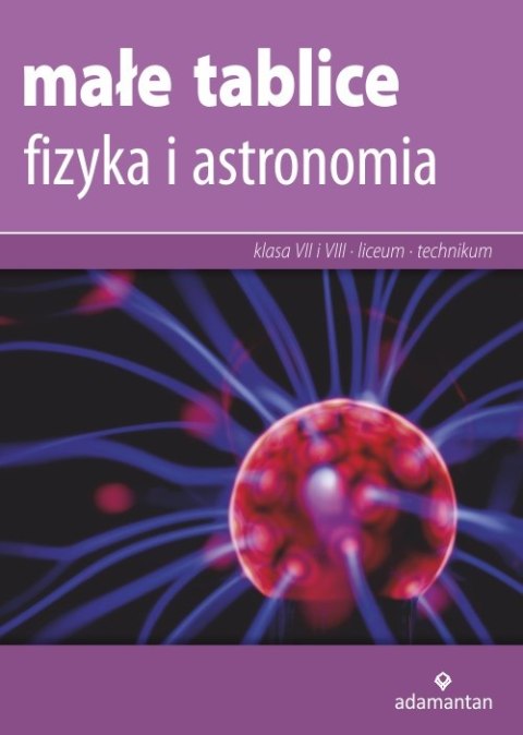 Fizyka i astronomia małe tablice wyd. 13