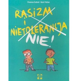 Rasizm i nietolerancja nie