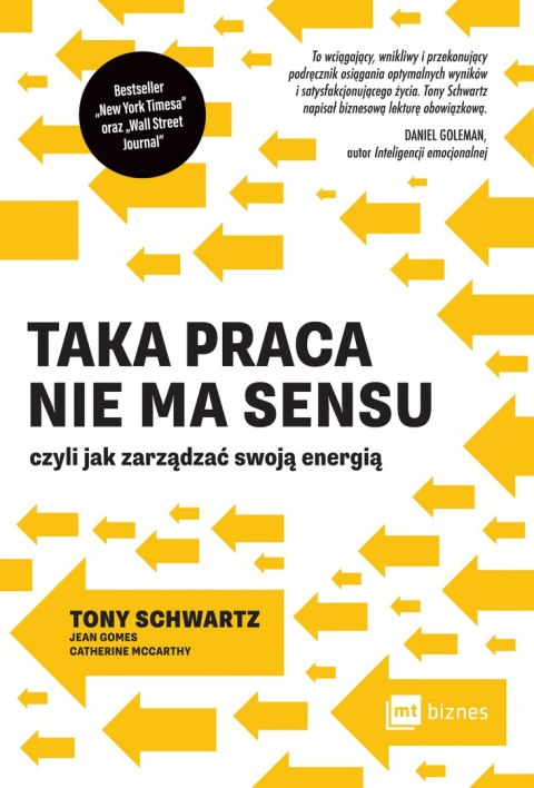 Taka praca nie ma sensu czyli jak zarządzać swoją energią