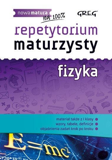 Fizyka repetytorium maturzysty