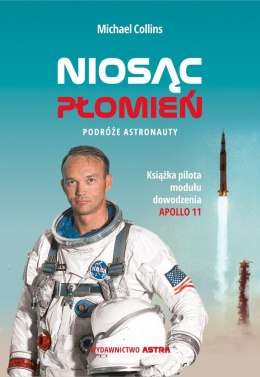 Niosąc płomień podróże astronauty