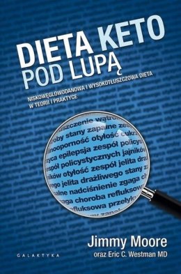 Dieta keto pod lupą nieskowęglowodanowa i wysokotłuszczowa dieta w teorii i praktyce