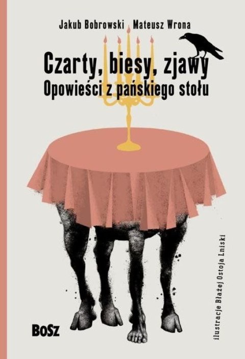 Czarty biesy zjawy opowieści z pańskiego stołu