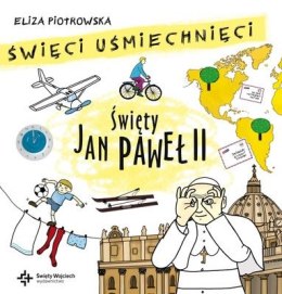 Święty Jan Paweł II święci uśmiechnięci