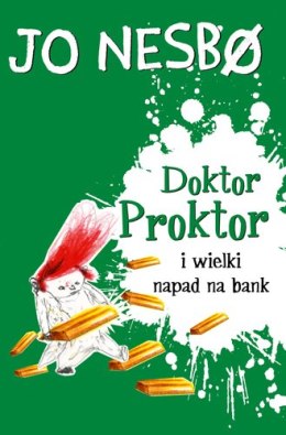 Doktor proktor i wielki napad na bank