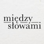 Między Słowami